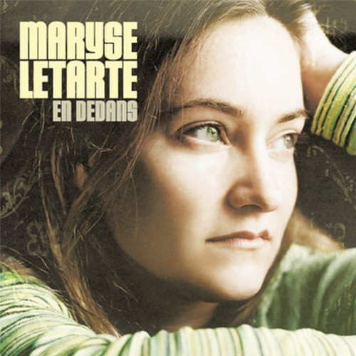 En Dedans [Audio CD] Letarte, Maryse