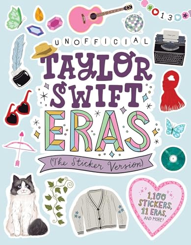 Unofficial Taylor Swift Eras (The Sticker...