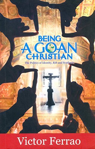Buy BEING A GOAN CHRISTIAN — BookShops.in