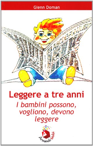 Leggere a tre anni. i bambini possono, vogliono