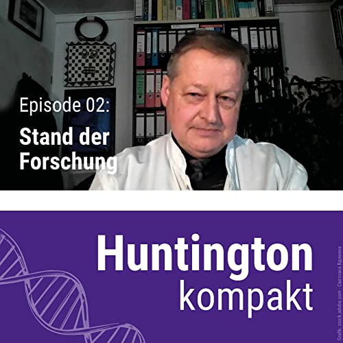 Page de couverture de Huntington kompakt: Stand der Forschung (mit Prof. Bernhard Landwehrmeyer)