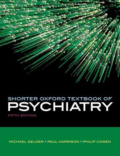 Shorter Oxford Textbook of Psychiatry, Fifth Edition