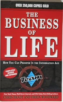 Paperback The Business of LIFE: How You Can Prosper in the Information Age (Book only) BK0046A Book