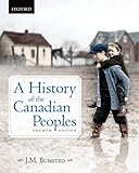 A History of the Canadian Peoples 4e