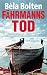 Fährmanns Tod (Berg und Thal ermitteln)