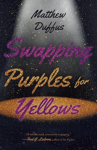 Swapping Purples for Yellows view 2
