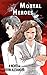 Produktbild Mortal Heroes: A Novel By
