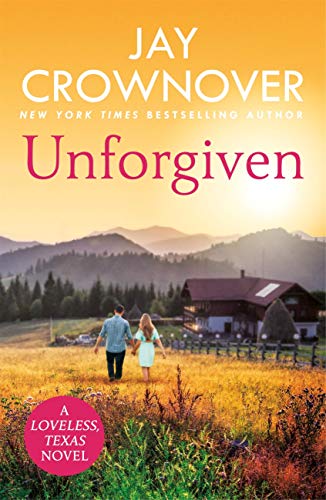 Télécharger Unforgiven: A steamy Texan romance with ‘heart-pounding suspense’ that will hook you right from livre En ligne