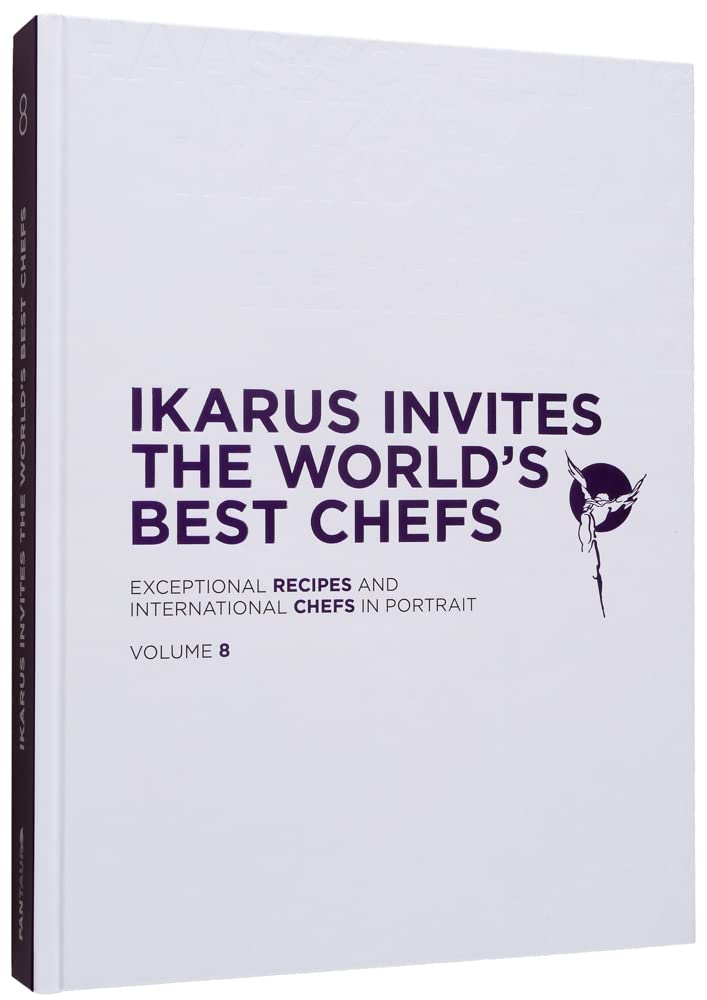 Gestalten Kochbuch Ikarus Invites The World's Best Chefs: Exceptional Recipes and International Chefs in Portrait: Volume 8