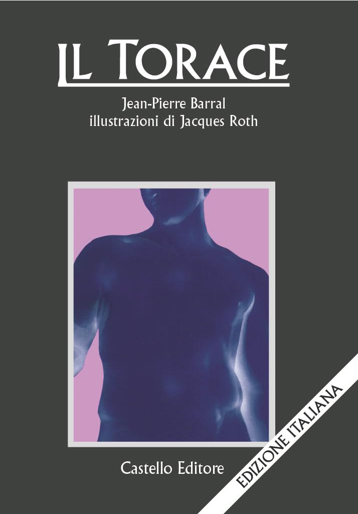 Il torace | Manuale specialistico di osteopatia dedicato alla valutazione e al trattamento del torace
