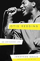 Algopix Similar Product 18 - Otis Redding: An Unfinished Life