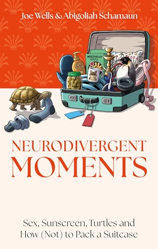 Neurodivergent Moments: Sex, Sunscreen, Turtles and How (Not) to ...