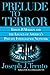 Prelude to Terror: Edwin P. Wilson and the Legacy of America's Private Intelligence Network