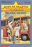 Ten Kids, No Pets