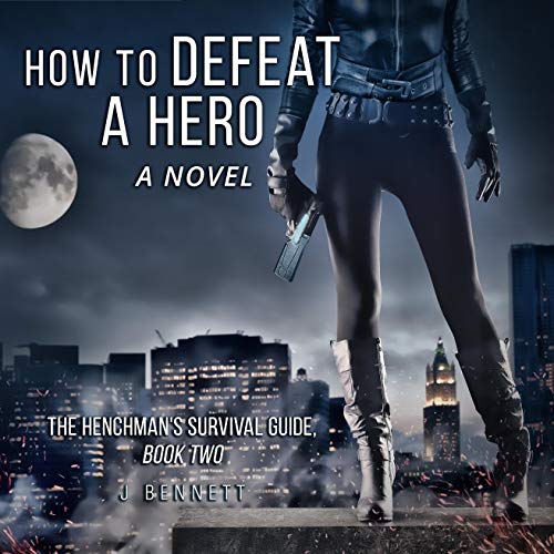How to Defeat a Hero by J Bennett episode artwork