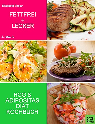 Preisvergleich Produktbild FETTFREI & LECKER: Das Diätkochbuch für Adipositas und HCG