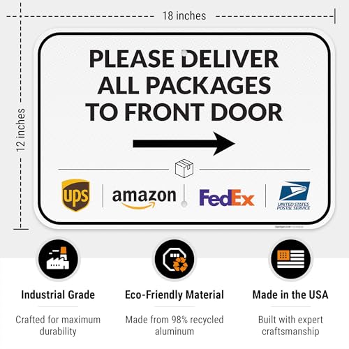 Image of Package Delivery Sign, Delivery Instructions Deliver All Package to Front Door Right Arrow Sign, 12x18 Inches, 3M EGP Reflective .063 Aluminum, Fade Resistant, Made in USA by Sigo Signs