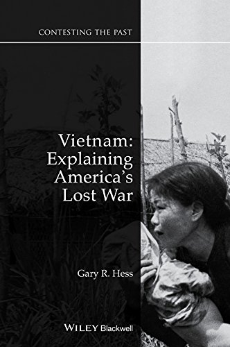 Vietnam: Explaining America's Lost War (Contesting the Past)