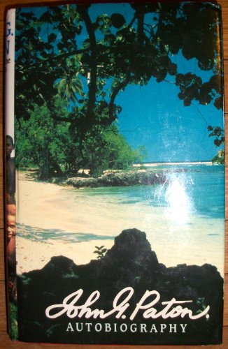 John G. Paton, Missionary 0851511317 Book Cover