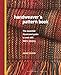 Handweaver's Pattern Book: The Essential Illustrated Guide to Over 600 Fabric Weaves guide günstig Kaufen-Handweaver's Pattern Book: The Essential Illustrated Guide to Over 600 Fabric Weaves