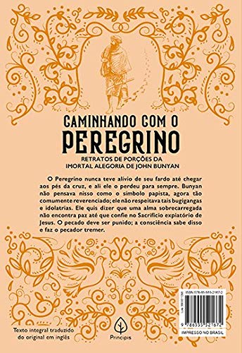 Caminhando com o Peregrino: Retratos de Porções da Imortal Alegoria de John Bunyan