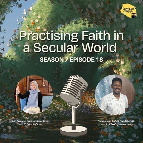 CC S7E18: Practising Faith in a Secular World