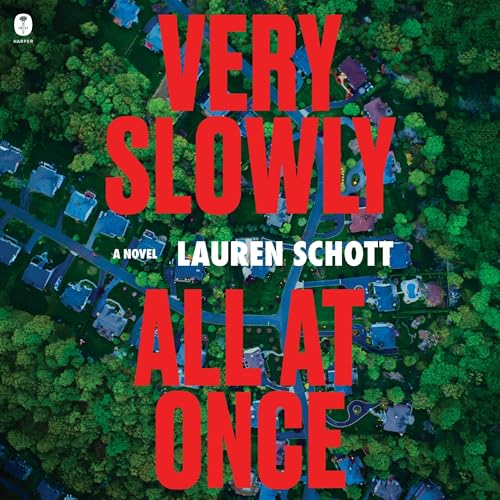 Page de couverture de Very Slowly All at Once