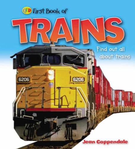 Trains (QED First Book of)