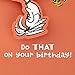 Hallmark Peanuts Birthday Card (Snoopy, Whatever Makes You Happy)