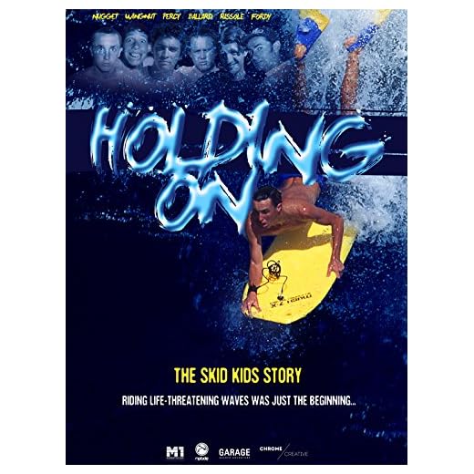 Holding On - The Skid Kids Story