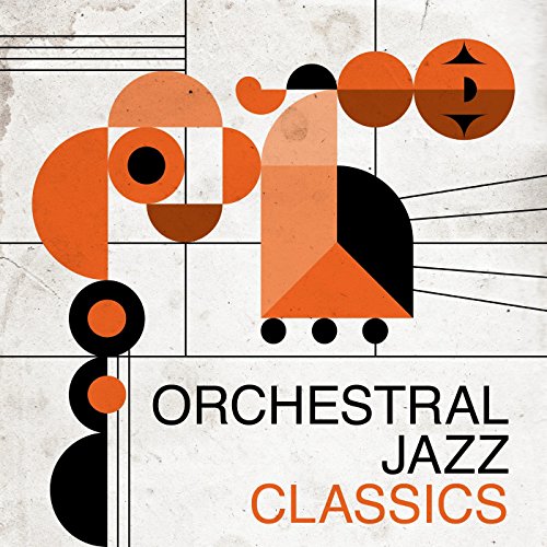 Orchestral Jazz Classics #TOP4