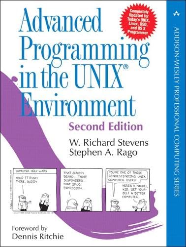 Advanced Programming in the Unix Environment: Stevens, W. Richard, Rago ...