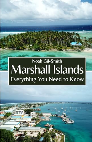 Marshall Islands: Everything You Need to Know