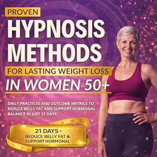Proven Hypnosis Methods for Lasting Weight Loss in Women 50+ cover art