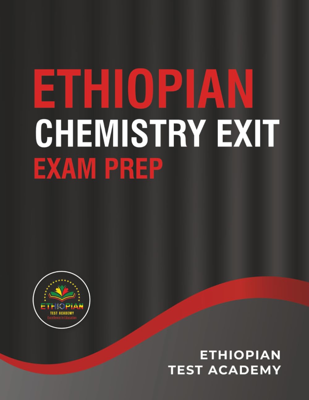 ETHIOPIAN CHEMISTRY EXIT EXAM PREP