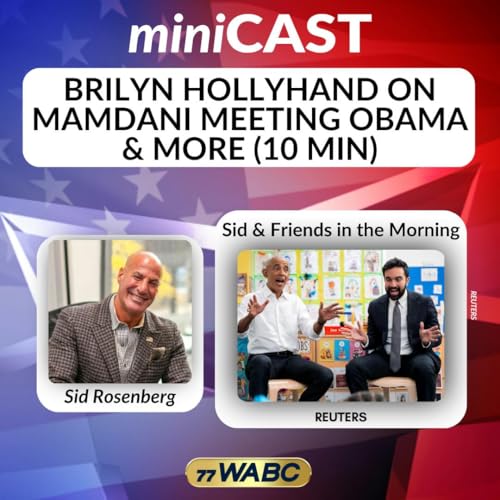 Brilyn Hollyhand on Mamdani Meeting Obama & More (10 min) | 04-21-26