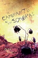 El Caminante de Las Sombras 1517245133 Book Cover
