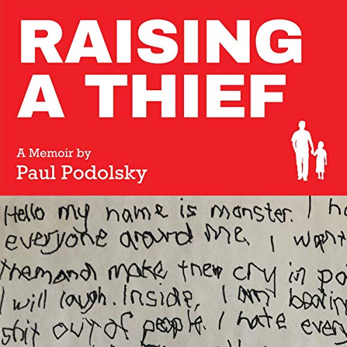 Raising a Thief by Paul Podolsky episode artwork