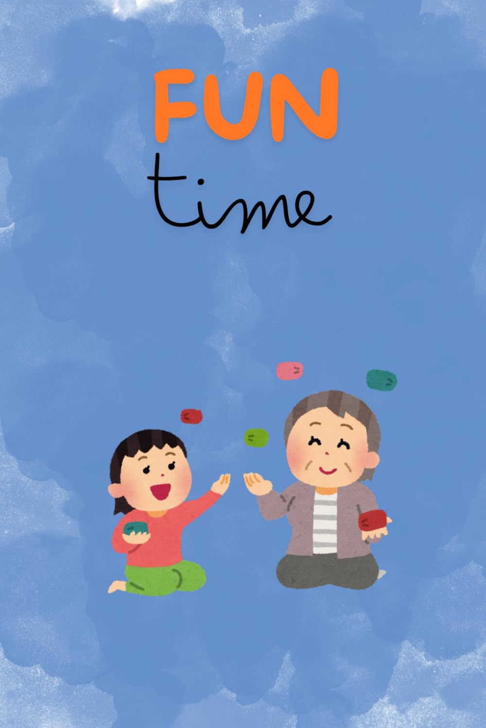 Fun Time: My first activity book