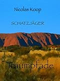  Schatzjäger: Traumpfade