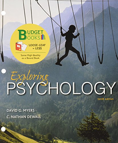 Loose-Leaf Version for Exploring Psychology 1464154082 Book Cover
