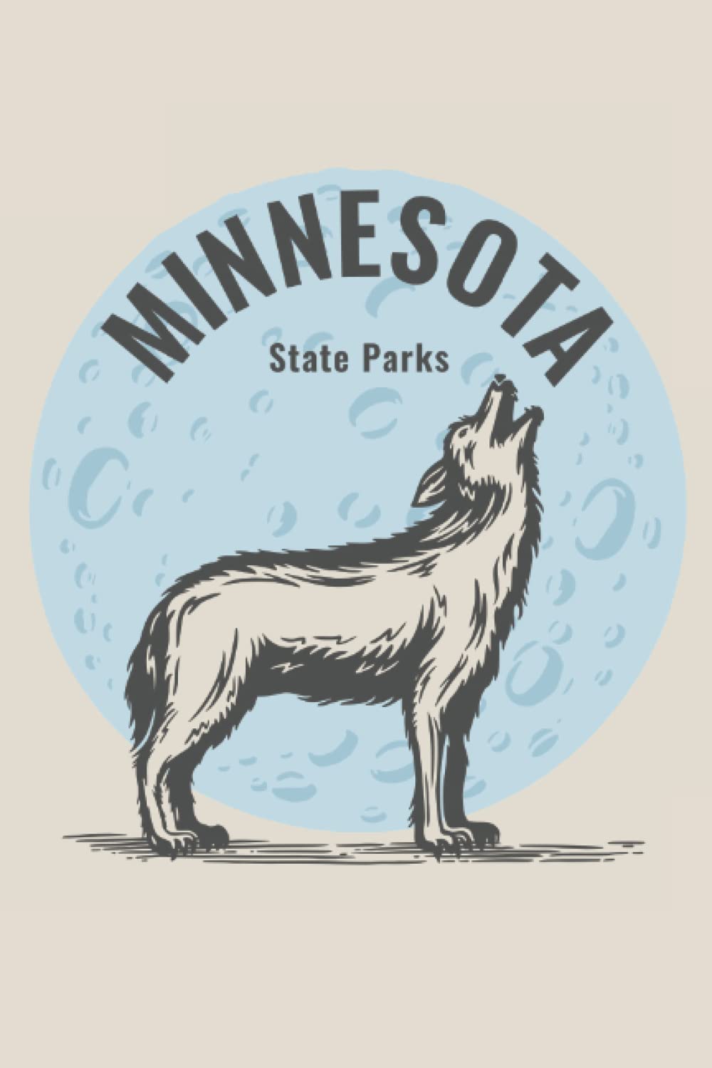 Minnesota State Parks: A MN State Park Log Book, Notebook, Journal, Memory Book, Travel Bucket List, and Review Guide