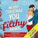 Cover of Merry Christmas, You Filthy Animal