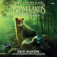 Bravelands: Thunder on the Plains #3: Realm of Lost Spirits Audiolibro Por Erin Hunter arte de portada