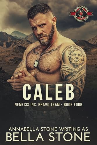 Caleb (Special Forces: Operation Alpha) (Nemesis Inc. Bravo Team Book 4)