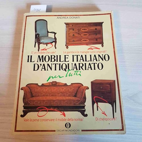  Il mobile d\'antiquariato per tutti