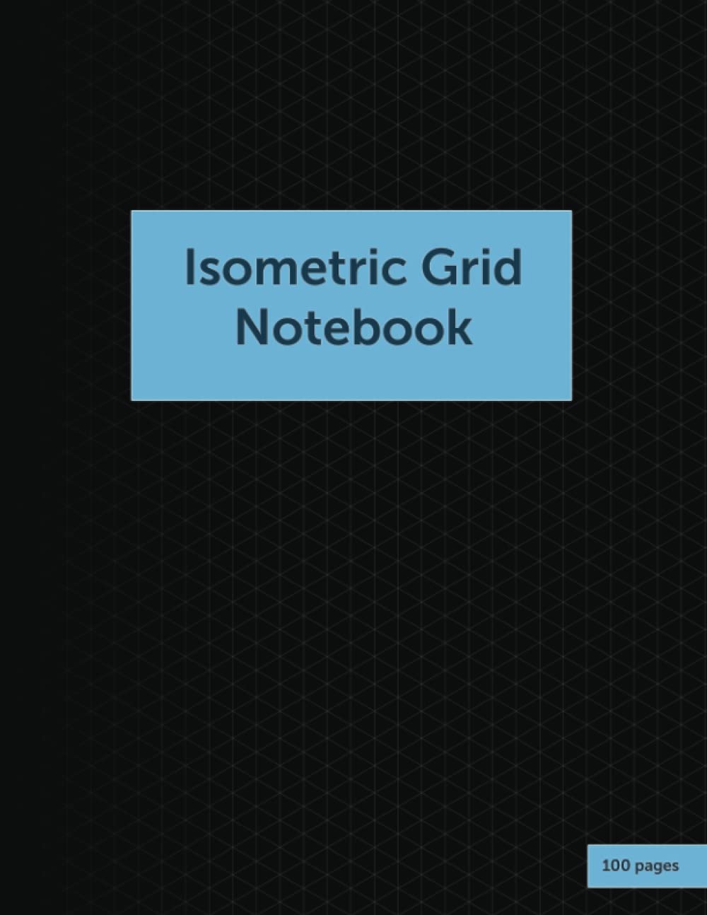 Independently published Isometric Grid Notebook