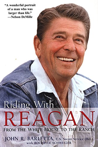 Riding with Reagan: From the White House to the... 0806526807 Book Cover