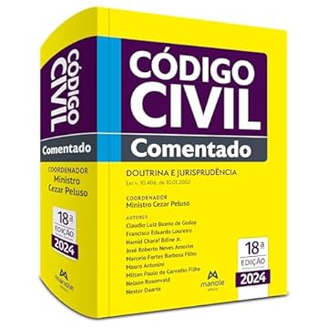 Capa do livro Código Civil Comentado: Doutrina e jurisprudência – Lei n. 10.406, de 10.01.2002