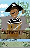  ABC Pirate! (A-Z) (English Edition)